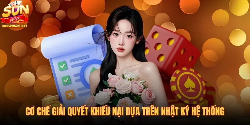 co-che-giai-quyet-khieu-nai-dua-tren-nhat-ky-he-thong co-che-giai-quyet-khieu-nai-dua-tren-nhat-ky-he-thong