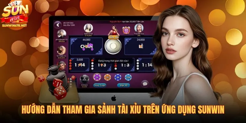 huong-dan-tham-gia-sanh-tai-xiu-tren-ung-dung-sunwin huong-dan-tham-gia-sanh-tai-xiu-tren-ung-dung-sunwin