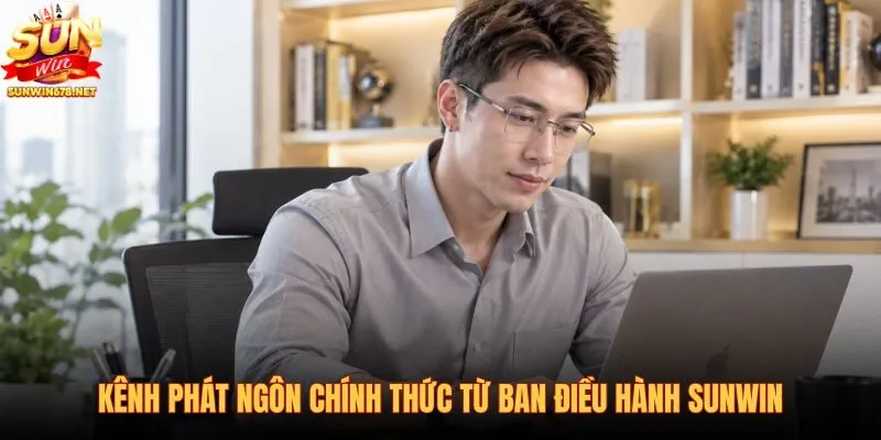 kenh-phat-ngon-chinh-thuc-tu-ban-dieu-hanh-sunwin