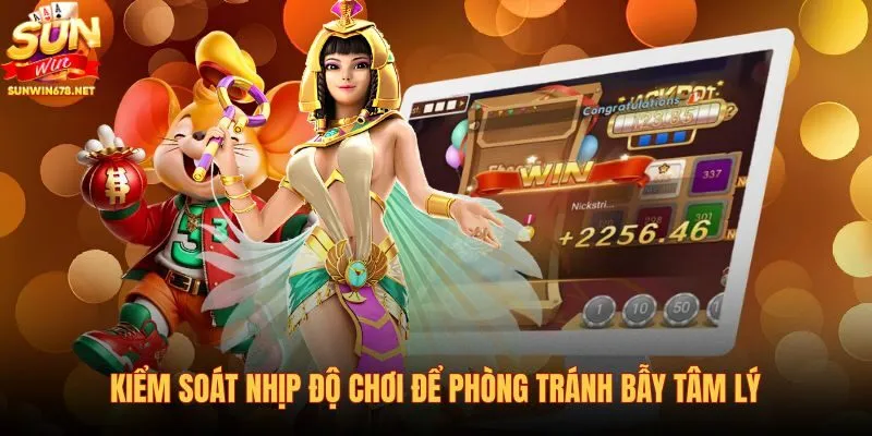 kiem-soat-nhip-do-choi-de-phong-tranh-bay-tam-ly kiem-soat-nhip-do-choi-de-phong-tranh-bay-tam-ly
